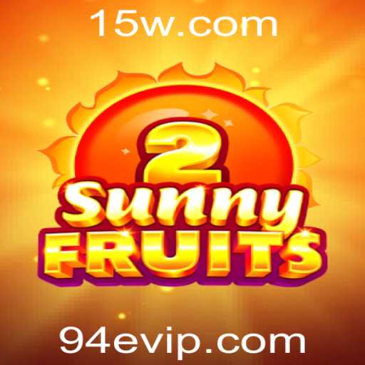 SunnyFruits2: Descubra a Nova Experiência de Jogo